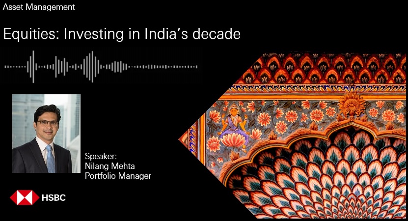 Equities: Investing in India's decade